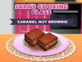 თამაშის Sara`s Cooking Class Caramel Nut Brownie