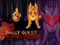 თამაშის Doggy Quest The Dark Forest