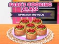 თამაშის Sara’s Cooking Class Spinach Rotolo