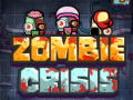 თამაშის Zombie Crisis