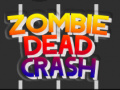 თამაშის Zombie Dead Crash