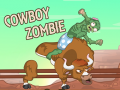 თამაშის Cowboy Zombie  