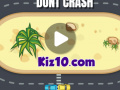 თამაშის Dont Crash