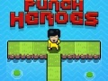 თამაშის Punch Heroes  