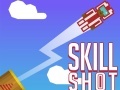 თამაშის Skill Shot