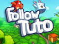 თამაშის Follow Tuto