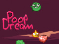თამაშის Poop Dream