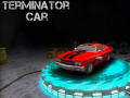 თამაშის Terminator Car