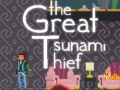 თამაშის The great tsunami thief