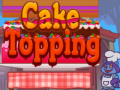 თამაშის Cake Topping