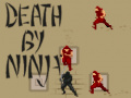 თამაშის Death by Ninja