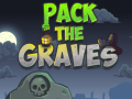 თამაშის Pack the Graves
