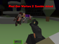 თამაშის Pixel Gun Warfare 2: Zombie Attack