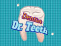 თამაშის Dentist Dr. Teeth