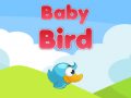 თამაშის Baby Bird
