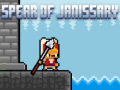 თამაშის Spear of Janissary