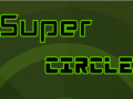 თამაშის Super Circle    