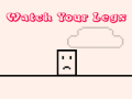 თამაშის Watch Your Legs