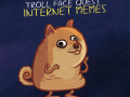 თამაშის  Troll Face Quest Memes
