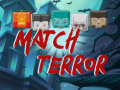 თამაშის Match Terror