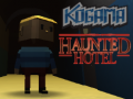 თამაშის Kogama Haunted Hotel
