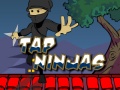 თამაშის Tap Ninjas