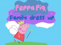 თამაშის Peppa Pig: Family Dress Up