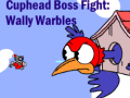 თამაშის Cuphead Boss Fight: Wally Warbles