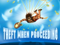 თამაშის Theft When Proceeding