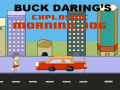 თამაშის Buck Daring’s: Explosive Morning Jog