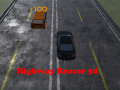 თამაშის Highway Rracer 3d