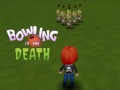 თამაშის Bowling of the Death