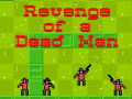 თამაშის Revenge of a Dead Man