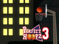 თამაშის Perfect Hoopz 3