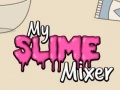 თამაშის My Slime Mixer