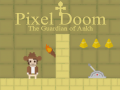 თამაშის Pixel Doom: The Guardian of Ankh