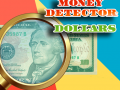 თამაშის Money Detector: Dollars
