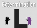 თამაშის Extermination