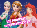 თამაშის Ice Princess 2017 Trendsetter