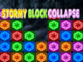 თამაშის Stormy Block Collapse