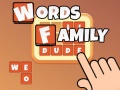 თამაშის Words Family