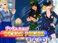 თამაშის Princess Style Police Raid