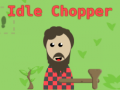თამაშის Idle Chopper