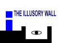 თამაშის The Illusory Wall