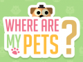 თამაშის Where Are My Pets?