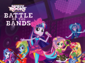 თამაშის Equestria Girls: Battle of the Bands