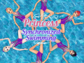 თამაშის Princess Synchronized Swimming