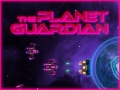 თამაშის The Planet Guardian
