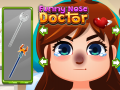 თამაშის Funny Nose Doctor