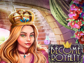 თამაშის Become Royalty